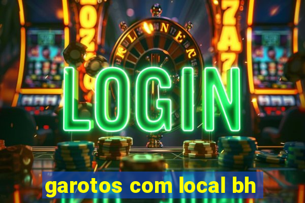 garotos com local bh